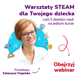 Warsztaty STEAM dla Twojego dziecka