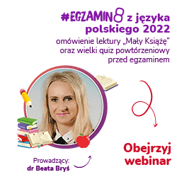#EGZAMIN8 z języka polskiego 2022: Omówienie lektury „Mały Książę” oraz wielki quiz powtórzeniowy przed egzaminem